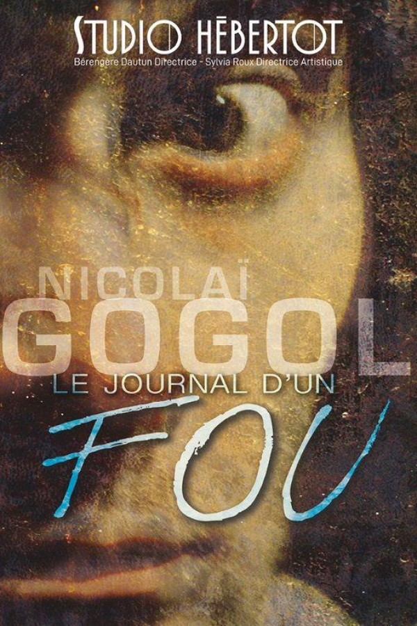 Le journal d’un fou.